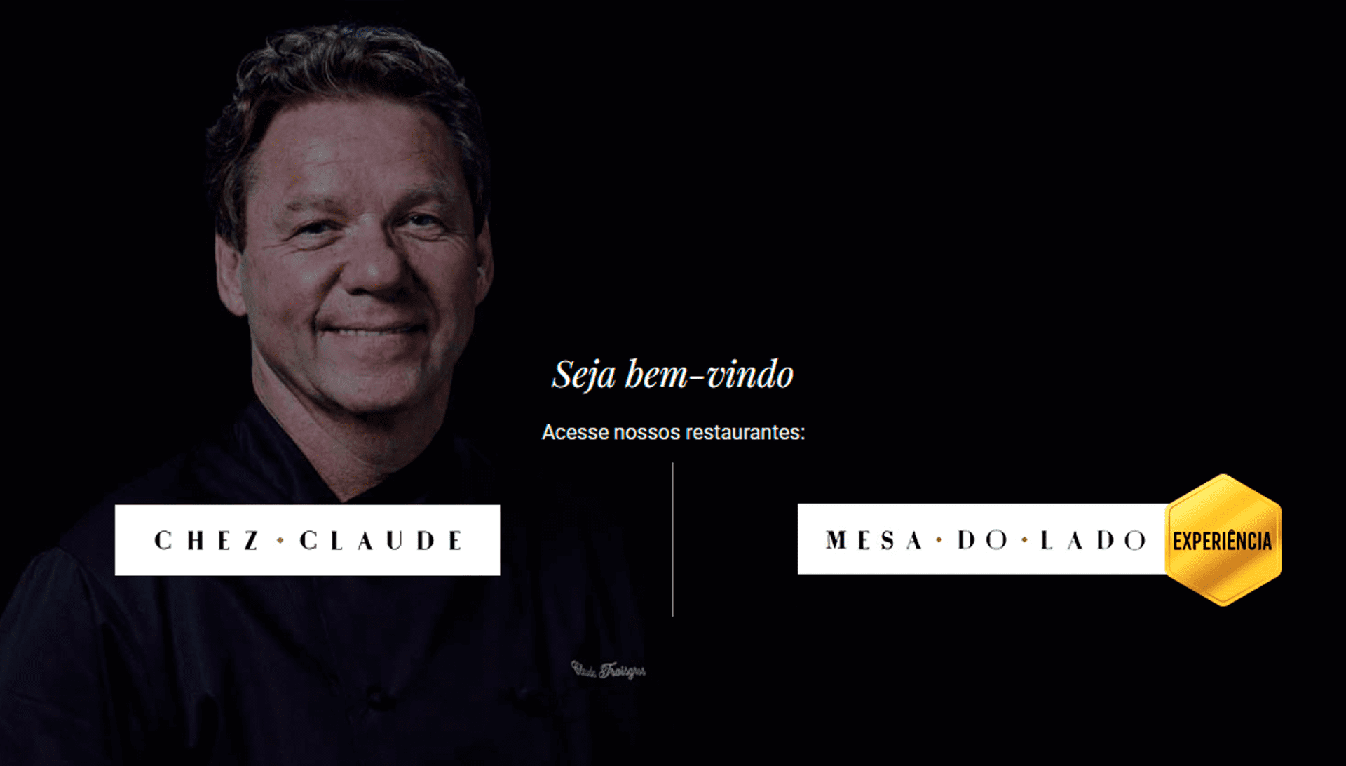 Site para o renomado chef Claude e seus restaurantes, Mesa do lado e Chef Claude